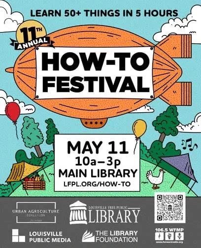 An orange cartoon blimp flies through a blue sky, cartoon trees and tents beneath it, and several sponsors below that. The text reads: 11th Annual How-To Festival - May 11 10a-3p Main Library lfpl.org/how-to 