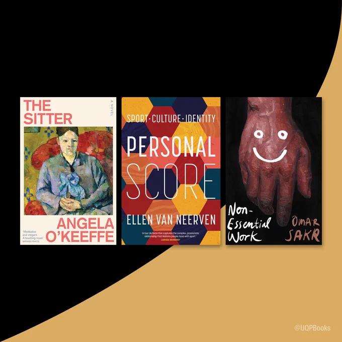 three book covers 'The Sitter' by Angela O'Keeffe, 'Personal Score' by Ellen Van Neerven and 'Non-Essential Work' by Omar Sakr sit on a background of red and gold.