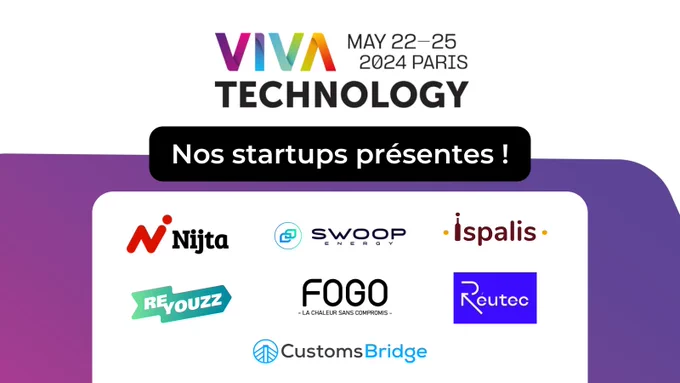FOGO, Reyouzz, SWOOP Energy, Nijta, Réutec, •ispalis•, CustomsBridge présents à VivaTech