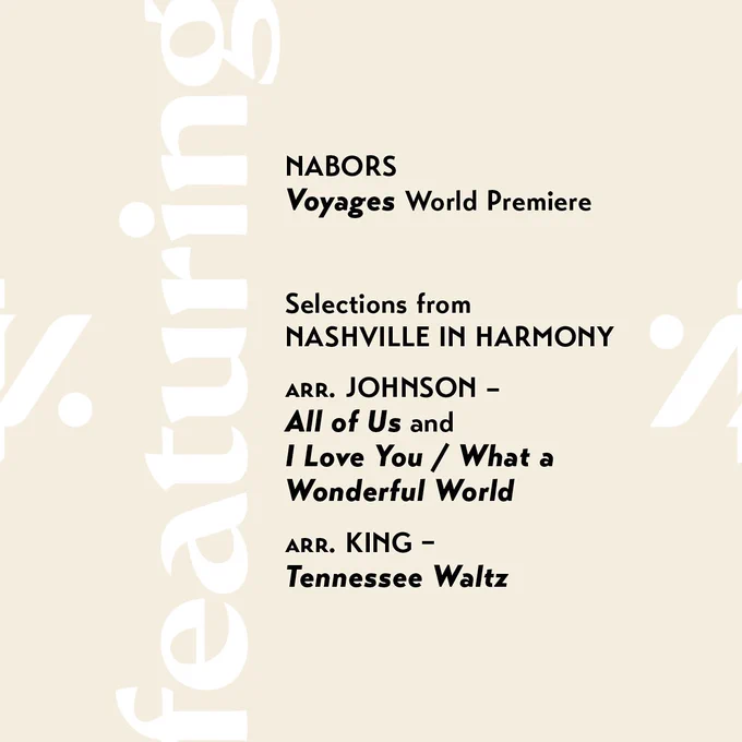 featuring Nabors Voyages and selections from Nashville in Harmony