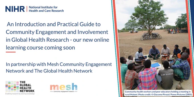 An Introduction and Practical Guide to Community Engagement and Involvement in Global Health Research - our new online learning course coming soon

In partnership with Mesh Community Engagement Network and The Global Health Network