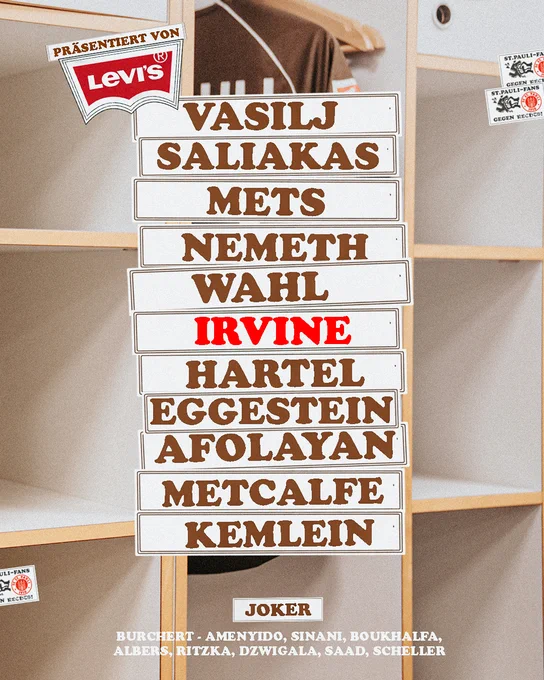 Startelf
VASILJ - SALIAKAS, METS, NEMETH, WAHL, IRVINE (C), HARTEL, EGGESTEIN, AFOLAYAN, METCALFE, KEMLEIN

Ersatzbank
BURCHERT - AMENYIDO, SINANI, BOUKHALFA, ALBERS, RITZKA, DZWIGALA, SAAD, SCHELLER