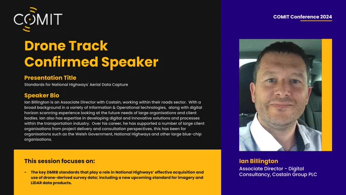 Confirmed Speaker on #COMIT2Drones Track - #COMIT2024 #Conference & #Exhibition - https://comit.org.uk
👥 Ian Billington, Associate Director - Digital Consultancy, Costain Group PLC Ltd https://www.linkedin.com/in/ian-billington-miet-mcmi-8a522b29/