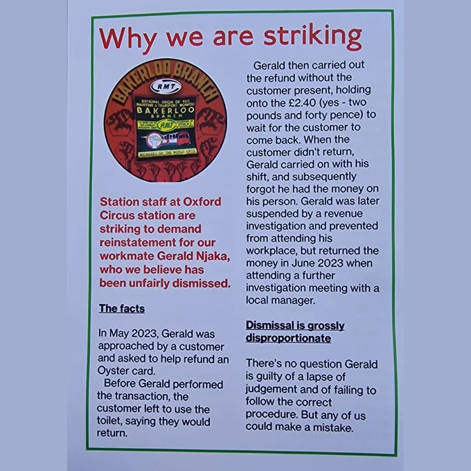 Flyer demanding the reinstatement of a London Underground worker who was dismissed for refunding an Oyster Card for a customer who then left the station before taking their refund.