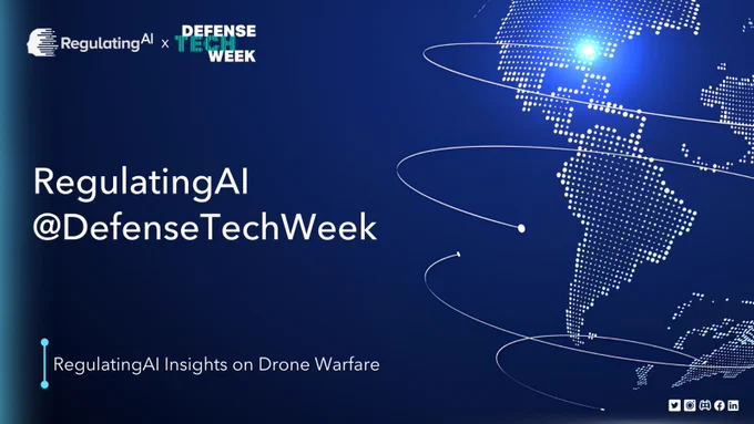 Excited to announce RegulatingAI's participation in #DefenseTechWeek on May 21st! 

Explore the latest in #CyberSecurity, #AI, and #JADC2 innovations shaping the future of U.S. defense.

 Join us at the forefront of technology and national security.

Learn More: https://regulatingai.org/event/regulatingais-insights-on-drone-warfare/

#RegulatingAI #Ai #Aievent #Defensetech 