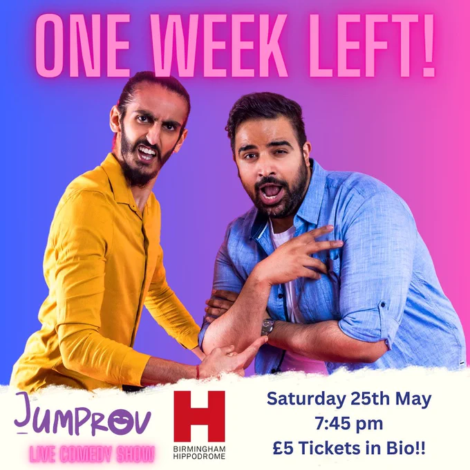 Two improvisers striking a pose possibly Bhangra or Bollywood. The image for a comedy improv show with details of when the show is happening: Saturday 25th May at 7:45pm!!