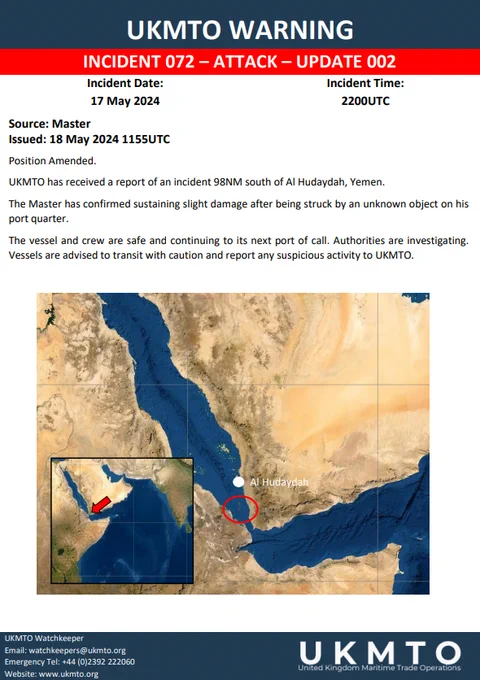 UKMTO WARNING   INCIDENT 072
ATTACK – UPDATE 002
