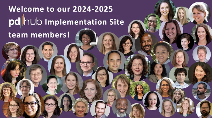 The faces of nearly 50 participants in this experience. Text reads “welcome to our 2024-2025 Implementation Site team members!