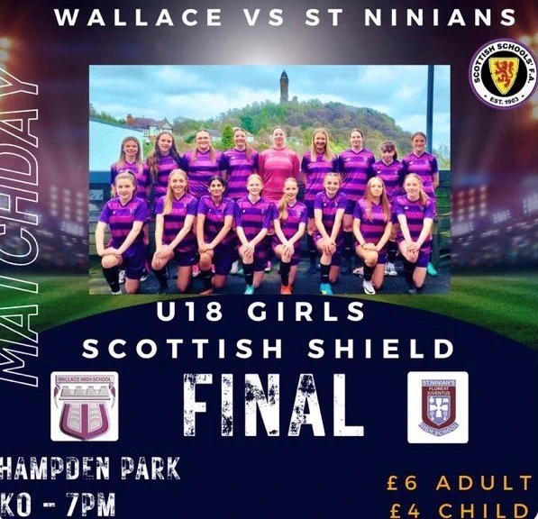 An infographic that features a picture of a football team in front of the Wallace Monument with kick off time and dates around the image, highlighting it's the U18 Girls' Scottish Shield Final at Hampden Park.