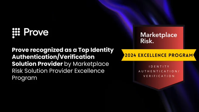 ProveIdentity - top Identity Authentication/Verification Solution Provider by @MarketplaceRisk Solution Provider Excellence 