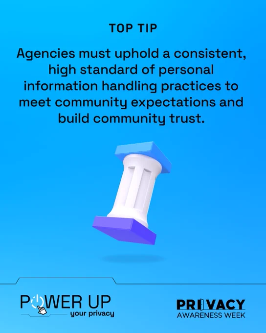 Illustrated 3D pillar. Text reads, ‘Agencies must uphold a consistent, high standard of personal information handling practices to meet community expectations and build community trust.’