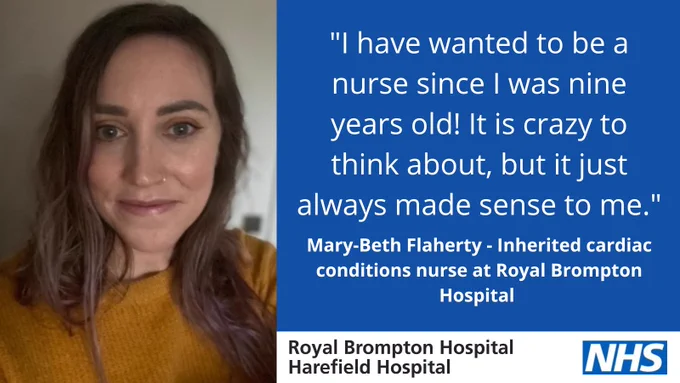 On the left, a photo of Mary-Beth. She has dark hair and is wearing a mustard yellow jumper. On the right is white text on a blue background reading: "I have wanted to be a nurse since I was nine years old! It is crazy to think about, but it just always made sense to me." - Mary-Beth Flaherty - Inherited cardiac conditions nurse at Royal Brompton Hospital