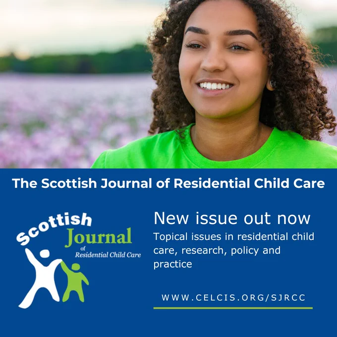 The graphic for this edition of The Scottish Journal of Residential Child Care, which is published by CELCIS.