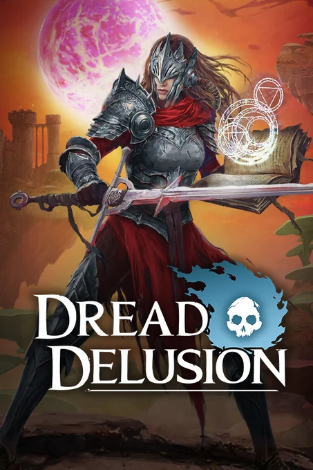  An intimidating-looking woman in ornate medieval-style armour, holding a giant sword in one hand and an open spellbook in the other, summons magical symbols into the air while in the background a giant red ball of /something/ hangs in the sky instead of a sun. At the bottom of the image is a title, with an icon of a flaming skull: DREAD DELUSION.