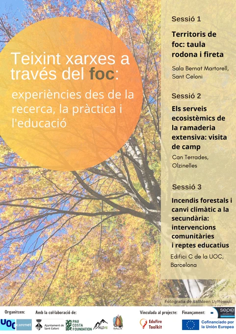 Cartell del Multiplier Event "Teixint xarxes a través del foc: experiències de de la recerca, la pràctica i l'educació".