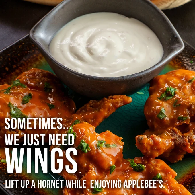 Sometimes we just need wings. Lift up a Hornet while enjoying Applebee’s.