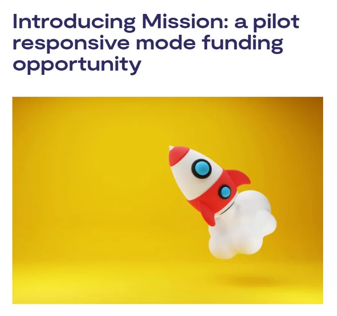 'Introducing Mission: a pilot responsive mode funding opportunity' 

Image of a toy rocket 'launching' on a yellow background.

Credit: Andy Hermawan on Unsplash