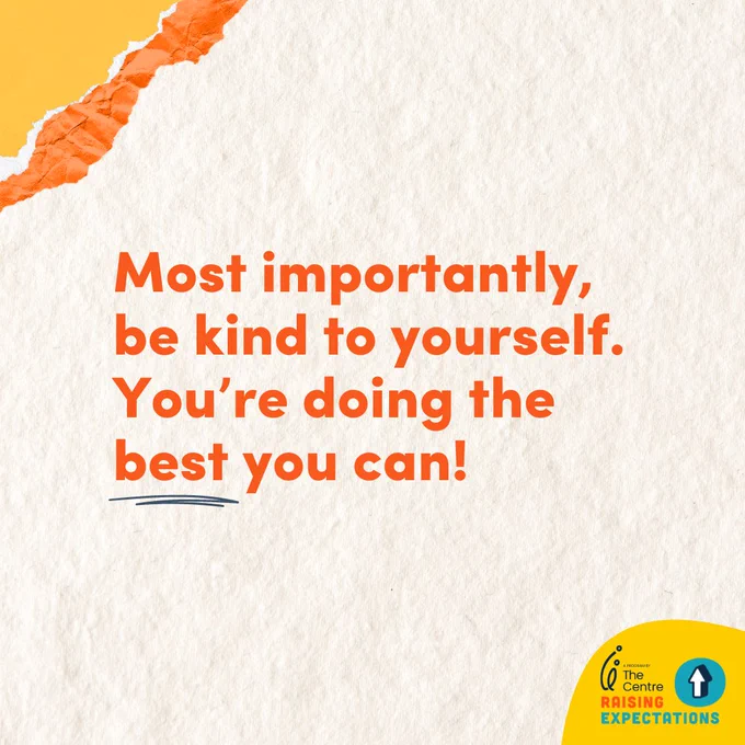 Text reads: "Most importantly, be kind to yourself. You’re doing the best you can!"