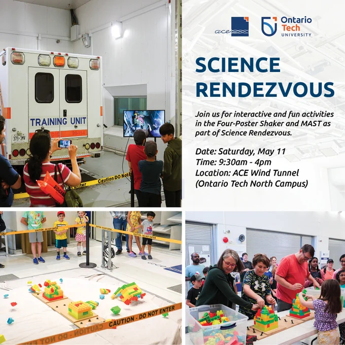 Science Rendezvous poster. Images of an ambulance on the 4-poster shaker and building block competition on the MAST. "Join us for interactive and fun activities in the Four-Poster Shaker and MAST".