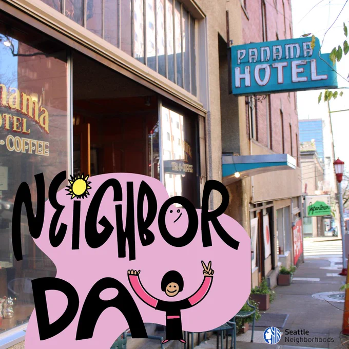 Exterior of a brick building with blue marquee that reads "Panama Hotel" and pink and black graphic in the left corner that says "Neighbor Day." 