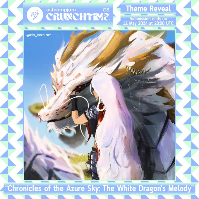 OST Composing Jam: Crunchtime 03 Theme Reveal: “Chronicles of the Azure Sky: The White Dragon's Melody”