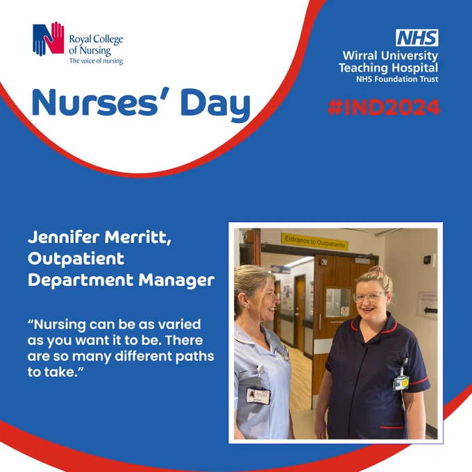 Promotional image for Nurses’ Day featuring two nurses in a hospital corridor. The image includes text about the varied paths in nursing, along with logos of the Royal College of Nursing and Wirral University Teaching Hospital.