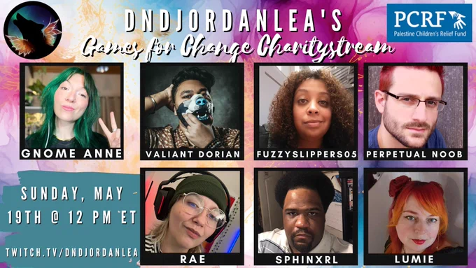 DNDJordanLea's Games for Change Promo raising money for PCRF. Sunday, May 19th @ 12 PM ET on twitch.tv/dndjordanlea. Storyteller is GnomeAnne. Players are ValiantDorian, Fuzzyslippers05, PerpetualNoob, Serai, Sphinxrl & Lumie. 