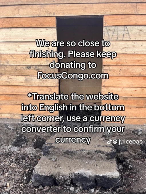 Weare so close to finishing. Please keep donating to
FocusCongo.com
Translate the website into English in the botton left corner, use a currency converter to confirm your currency 

@juicebae