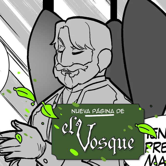 Imagen promocional del webcómic El Vosque, con un trozo de una viñeta y un título verde con el nombre del cómic