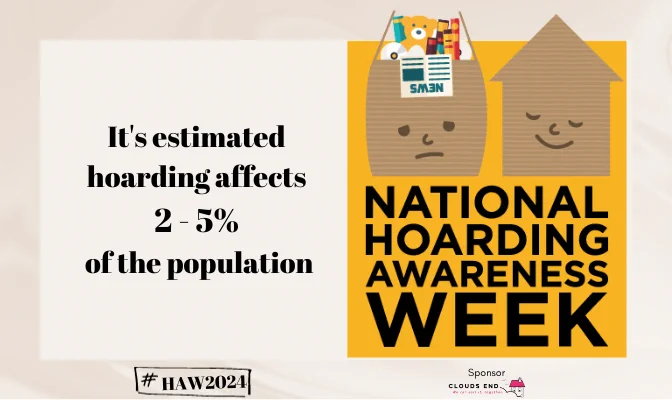 'National Hoarding Awareness Week. It's estimated hoarding affects 2-5% of the population.'
