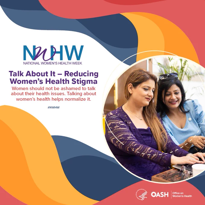 Photograph of two women using a laptop and speaking to each other. The image text reads "NWHW: National Women's Health Week. Talk about it - reducing women's health stigma. Women should not be ashamed to talk about their health issues. Talking about women's health helps normalize it.  #NWHW." Graphic created by the HHS Office on Women's Health.