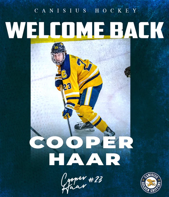 Canisius hockey 

Welcome Back 

Cooper Haar 

Cooper Haar #23