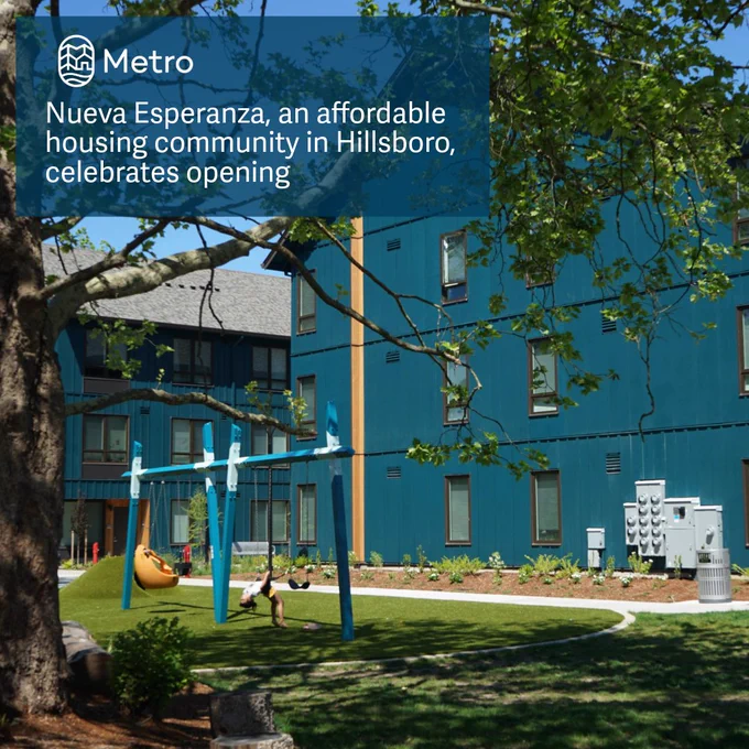 A teal apartment building with swing set in the foreground. Text reads: "Nueva Esperanza, an affordable housing community in Hillsboro, celebrates opening"