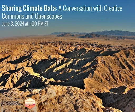 Sharing Climate Data: A Conversation with Creative Commons and Openscapes
June 3, 2024 at 1:00 PM ET
