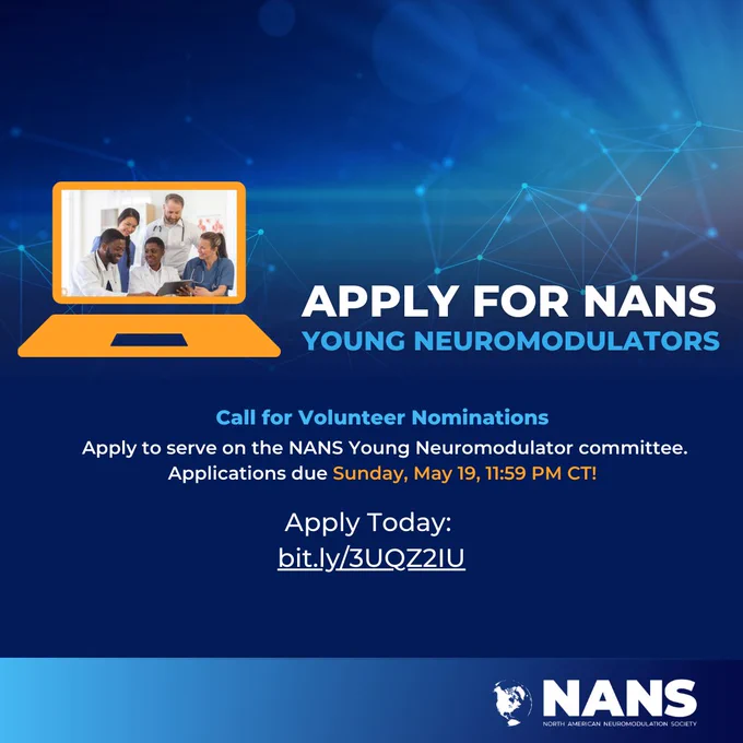 Apply for NANS Young Neuromodulators

Call for Volunteer Nominations – Apply to serve on the NANS Young Neuromodulator committee. Applications due Sunday, May 19, 11:59 PM CT. Apply today: bit.ly/3UQZ2IU

Icon of computer with photo of young doctors
