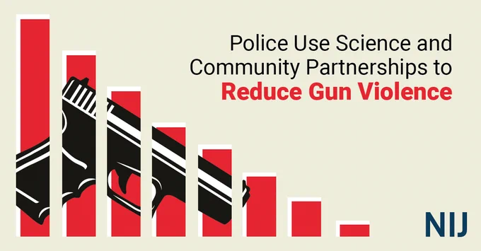 Police Use Science and Community Partnerships to Reduce Gun Violence 