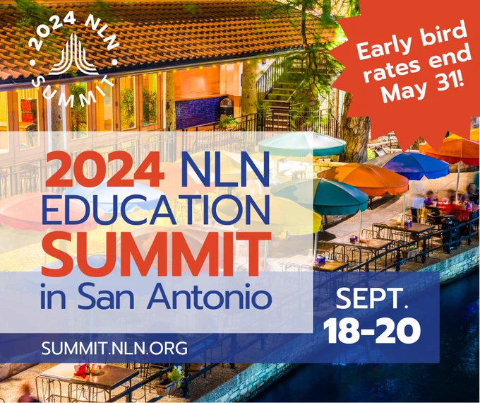 The San Antonio River Walk with overlaid text that reads: 2024 NLN Education Summit in San Antonio, September 18 to 20. Early bird rates end May 31!