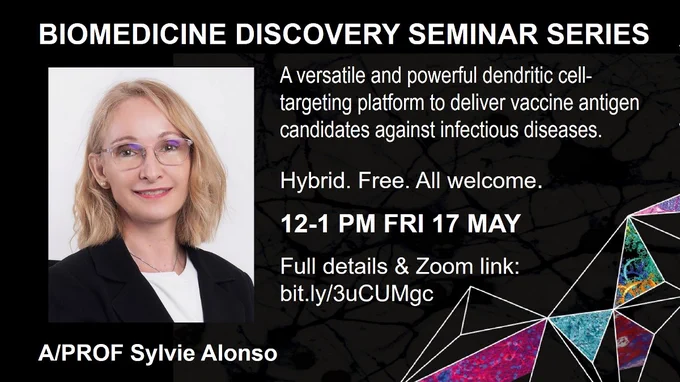 𝗦𝗽𝗲𝗮𝗸𝗲𝗿: A/Prof Sylvie Alonso @SAlonsoGroup @nusingapore
𝗧𝗼𝗽𝗶𝗰: A versatile & powerful dendritic cell-targeting platform to deliver vaccine antigen candidates against infectious diseases
𝗪𝗵𝗲𝗻: Fri 17 May 12-1pm