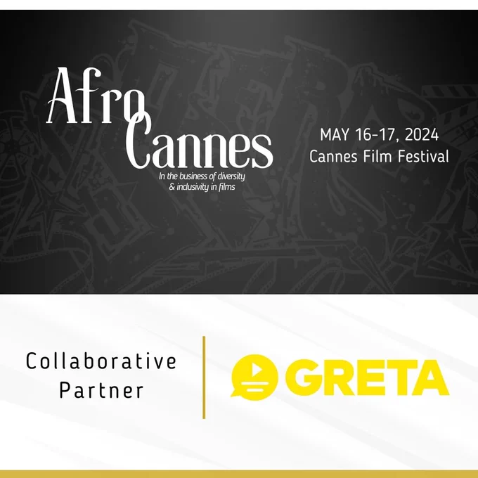 Afro Cannes May 16 to 17, Collaborative Partner: GRETA.