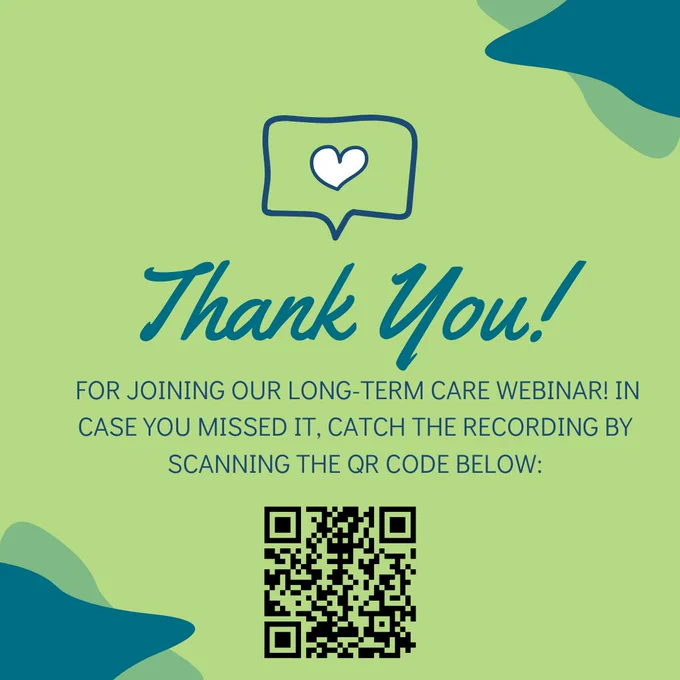 Thank you post. Long-term care webinar QR code.