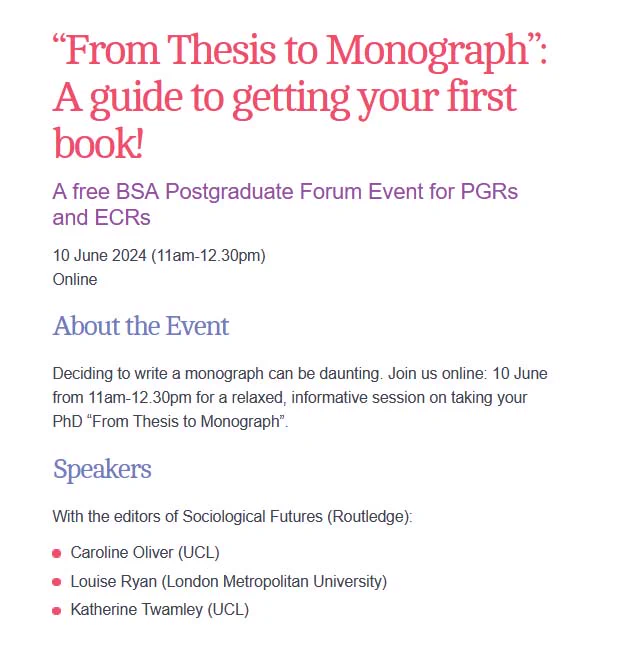 Book now ‘From Thesis to Monograph: A guide to getting your first book!’, a free online @BSAPGForum ‏event for PGRs and ECRs, 10 June https://tinyurl.com/5n8ad85h #sociology