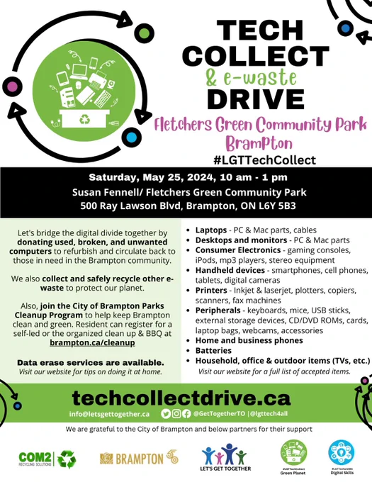 🌿🔋Join us for a better tomorrow! We're hosting a Tech Collect & E-waste Drive at Susan Fennell/Fletcher's Green Community Park  in Brampton on May 25th, from 10 AM to 1 PM. 

Bring your old tech and help us bridge the digital divide while keeping our planet clean. 🌍💻✨ 

Visit our website for more details!

#LGTech4All #solvethedigitaldivide #LGTechCollect #Brampton #EcoFriendly #TechRecycling #DigitalDivide