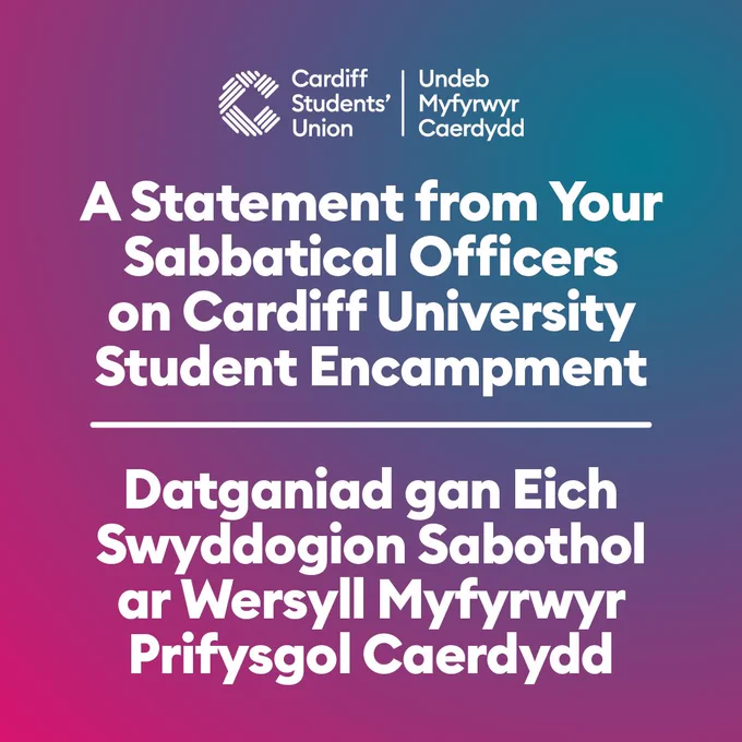 A Statement from Your Sabbatical Officers on Cardiff University Student Encampment
Datganiad gan Eich Swyddogion Sabothol ar Wersyll Myfyrwyr Prifysgol Caerdydd