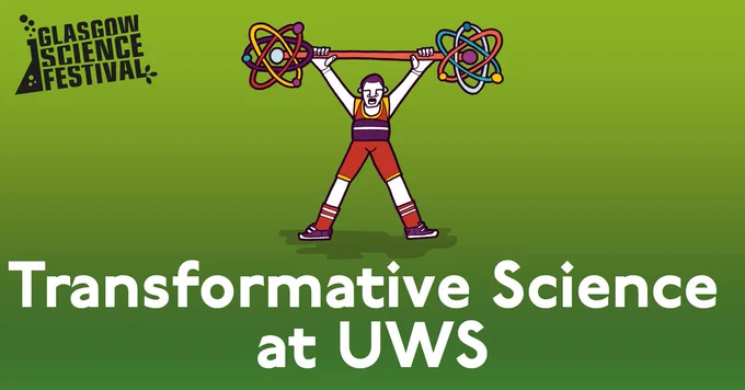 Illustration of a person lifting weights on a green background, with text saying 'Transformative Science at UWS' 