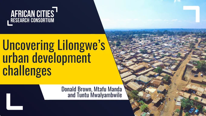 Report cover 'Uncovering Lilongwe's urban development challenges' with a photo of rooftops in a low income area of the city.