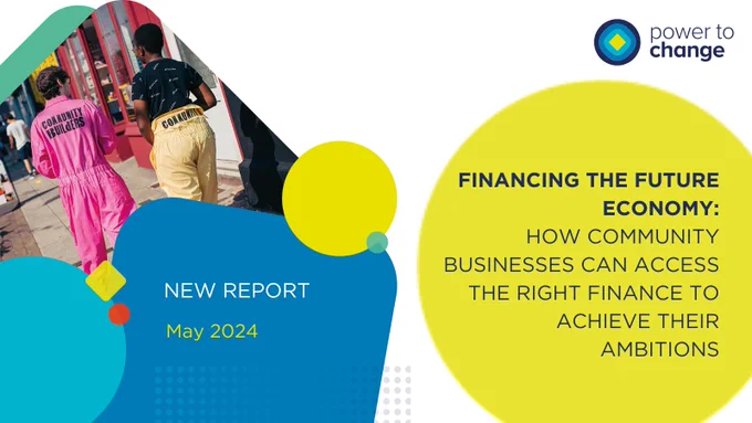 Image of two people walking along the street with the report title 'Report launch – Financing the future economy: How community businesses can access the right finance to achieve their ambitions.'