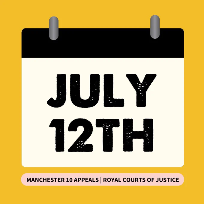 Picture shows a calendar with the date July 12th on. And underneath it says Manchester 10 Appeals - Royal Courts of Justice