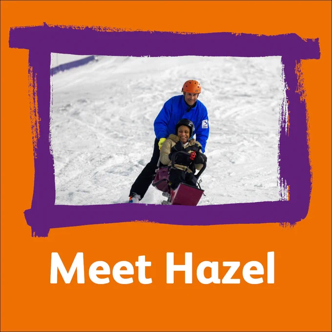 An orange background with a purple frame, inside the frame is an image of Hazel and James on the slopes. The text reads 'Meet Hazel'.