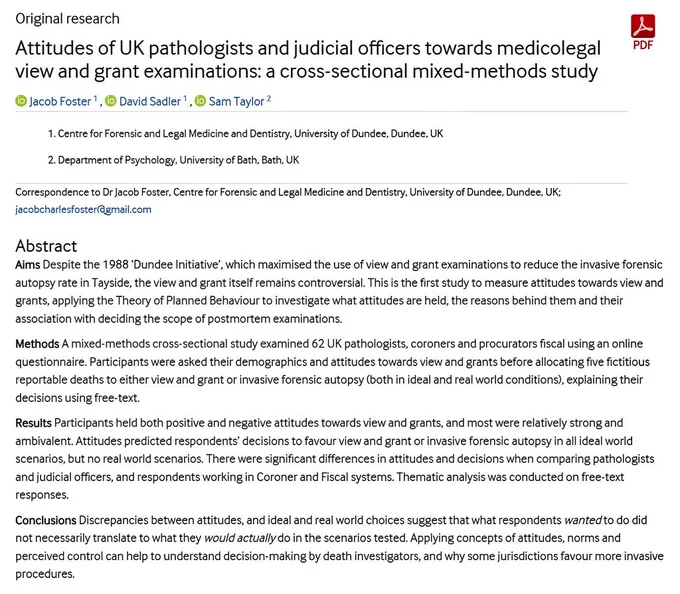 An excerpt of an original research article published in 2024 in the Journal of Clinical Pathology entitled 'Attitudes of UK pathologists and judicial officers towards medicolegal view and grant examinations: a cross-sectional mixed-methods study' by Jacob Foster, David Sadler and Sam Taylor. The excerpt also shows the abstract.