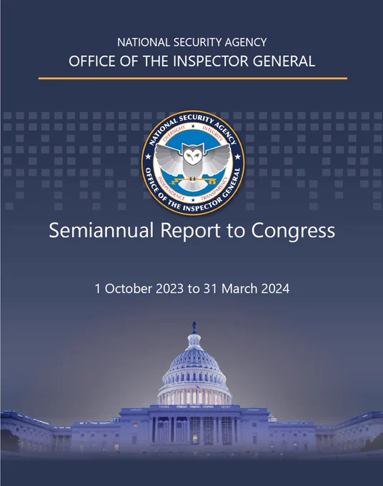 Image of the cover of the NSA OIG's Semiannual Report to Congress, issued May 17, 2024.
